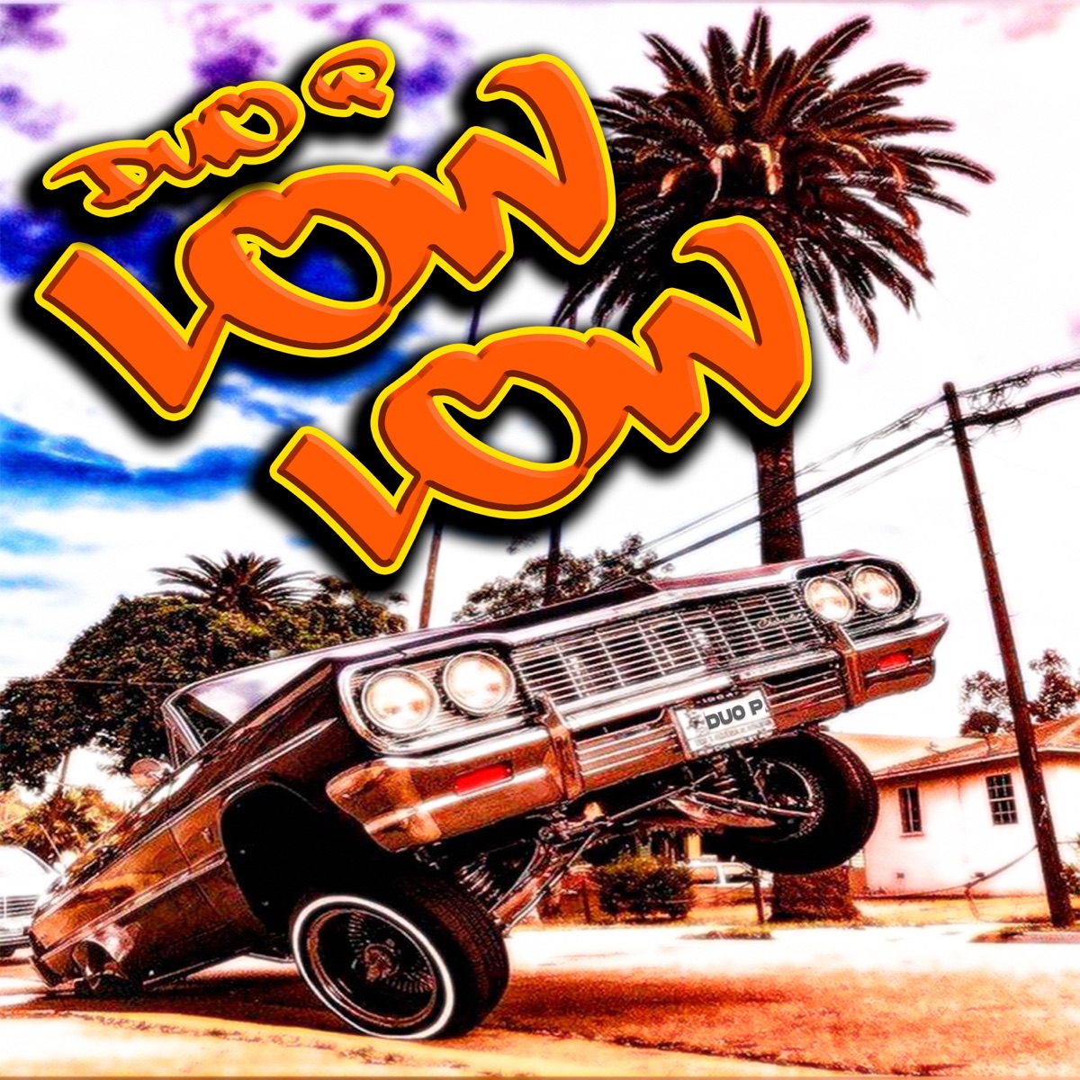 Duo P Low Low (feat. One Nullius) - Single by Pionero, Pau, Angel Sevilla Mx & Rozher Mac album cover