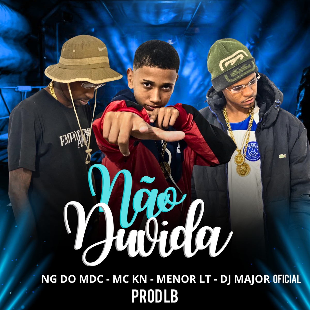 Não Duvida - Single by MC KN, PROD LB, DJ MAJOR OFICIAL, Menor Lt & NG DO MDC album cover