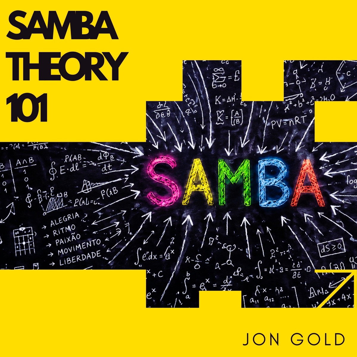 SAMBA THEORY 101 (feat. Marina Marchi) - Single by Jon Gold album cover