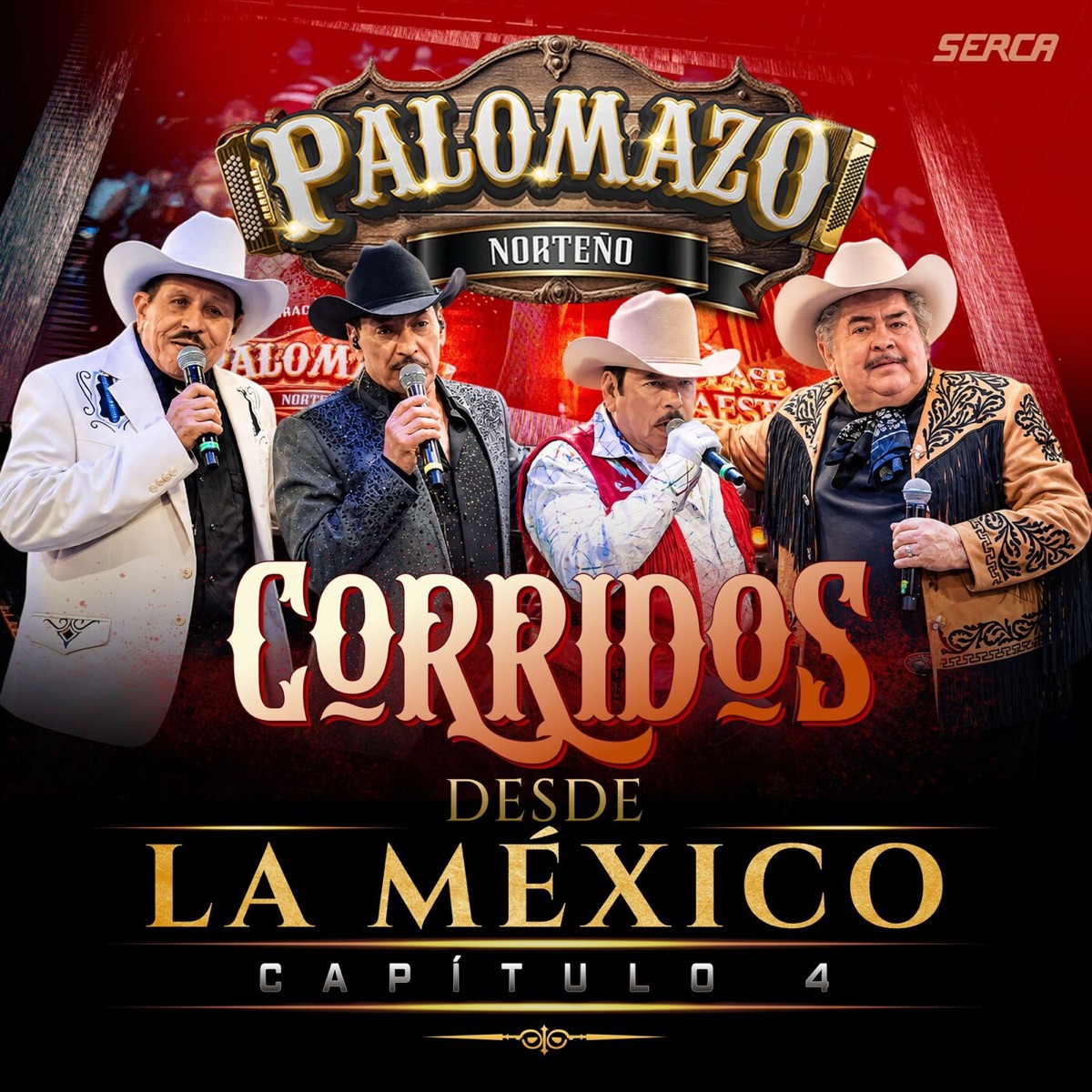Desde La México Capítulo 4 (Corridos) [En Vivo] by PALOMAZO NORTEÑO album cover