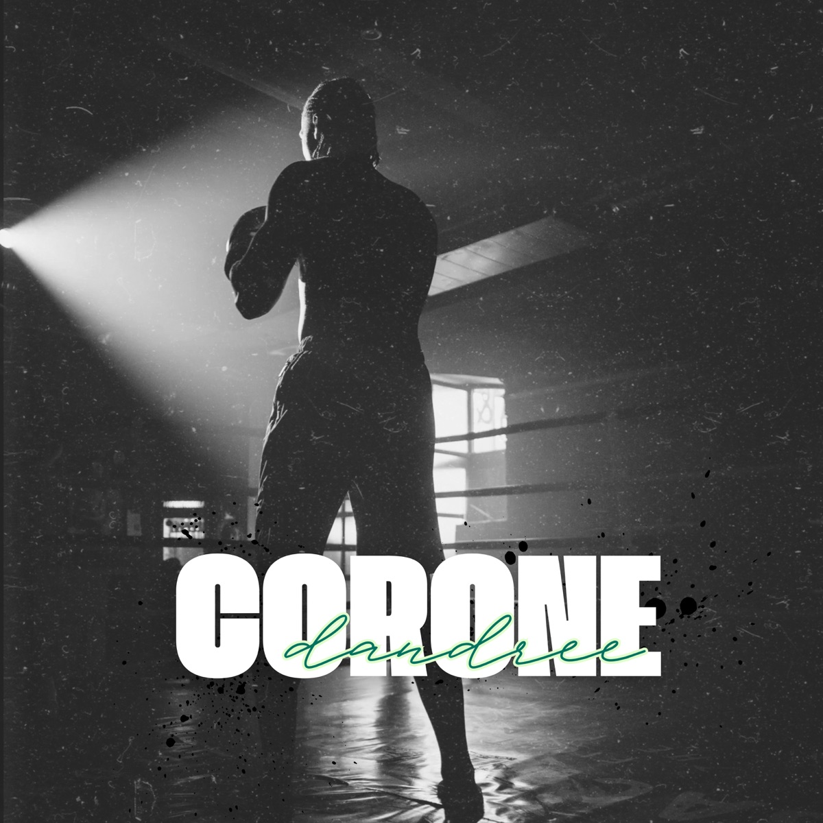 Corone - Single by Dandree album cover