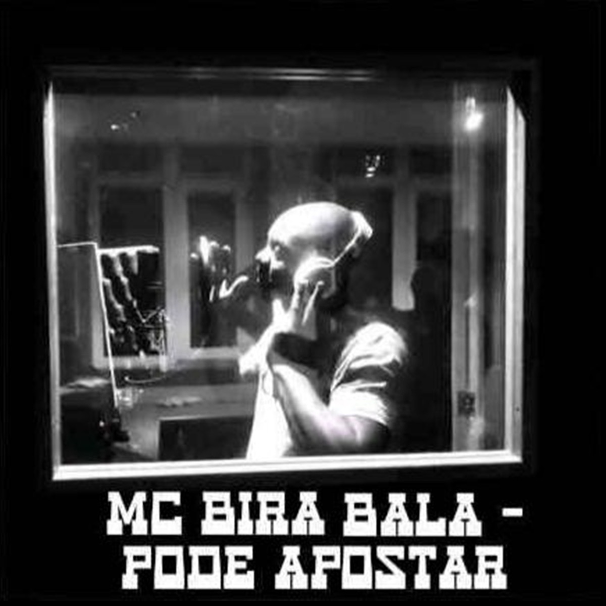 Pode Apostar (Live) - Single by Mc Bira Bala album cover