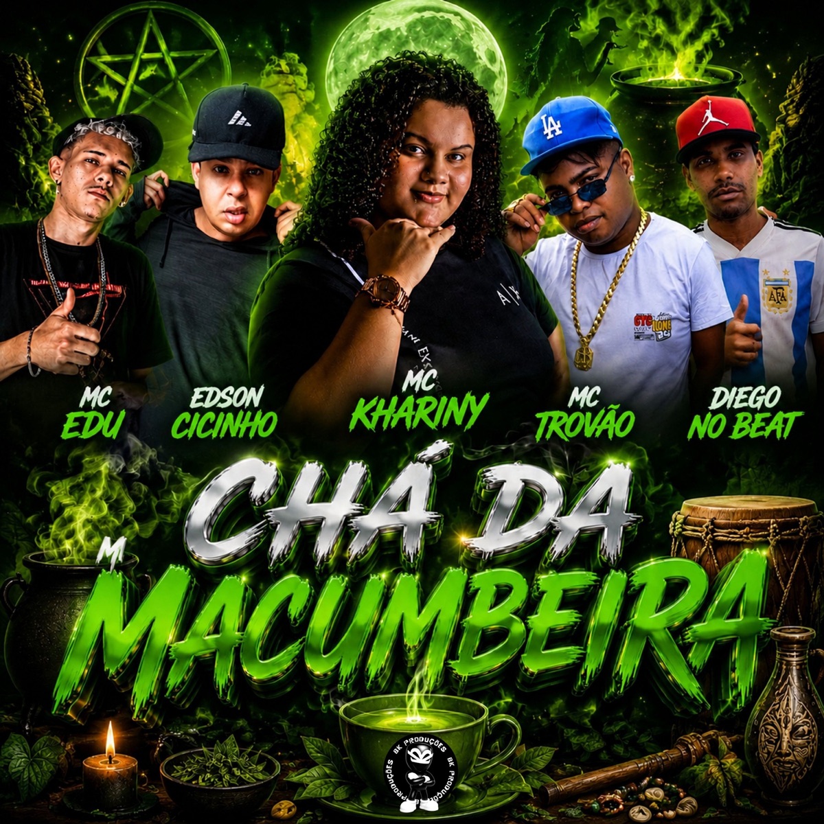 CHÁ DA MACUMBEIRA (feat. BK2P) - Single by Mc Khariny, Mc Edu, MC Trovão & Edson Cicinho album cover