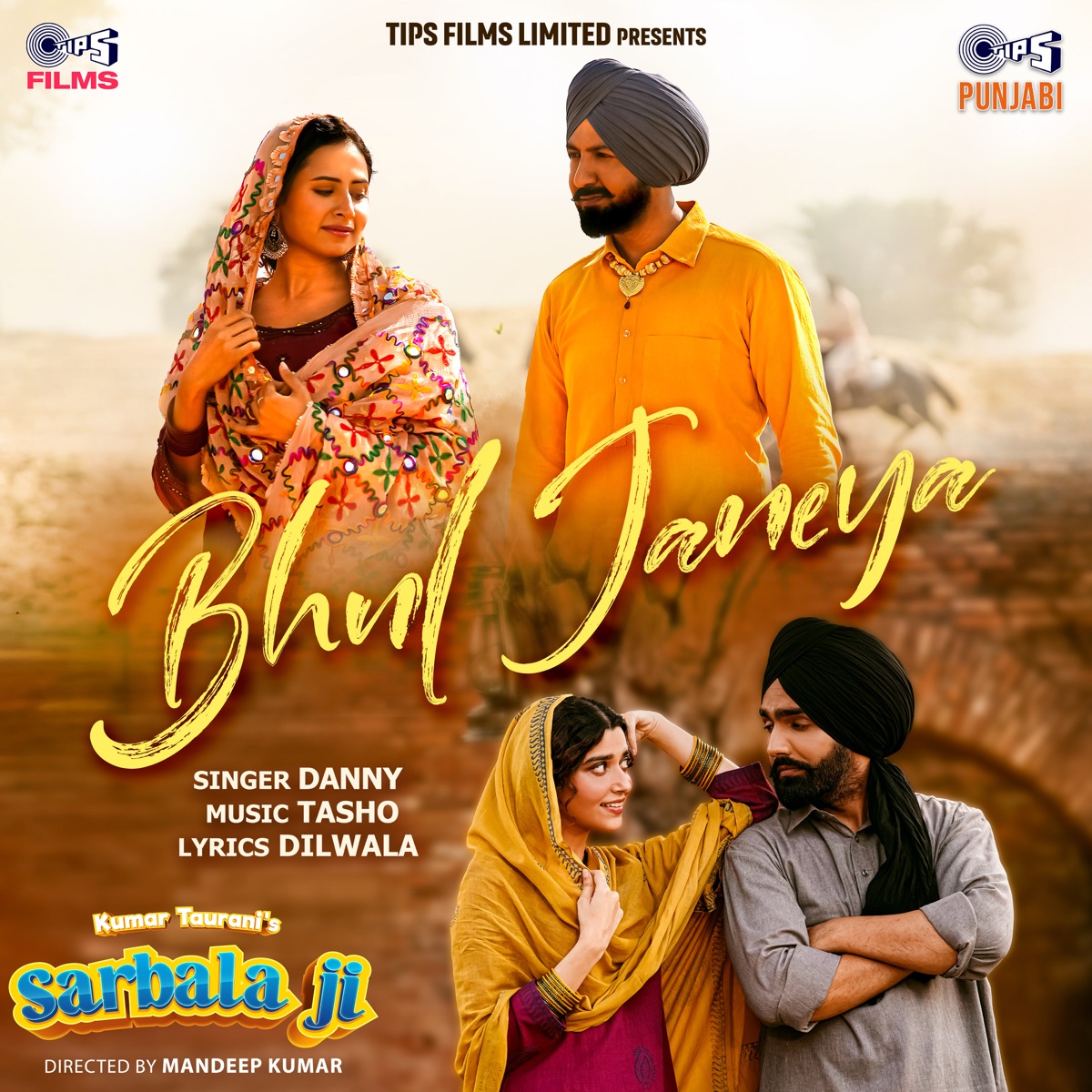 Bhul Janeya (From "Sarbala Ji") - Single by Danny, Tasho & Dilwala album cover