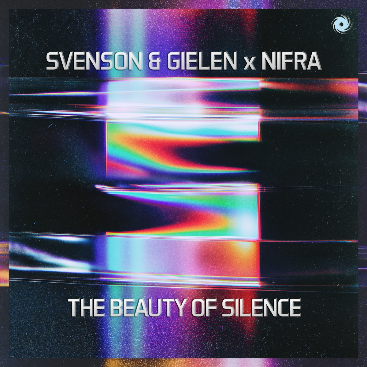 The Beauty of Silence - Single by Svenson & Gielen, Nifra & Johan Gielen album cover