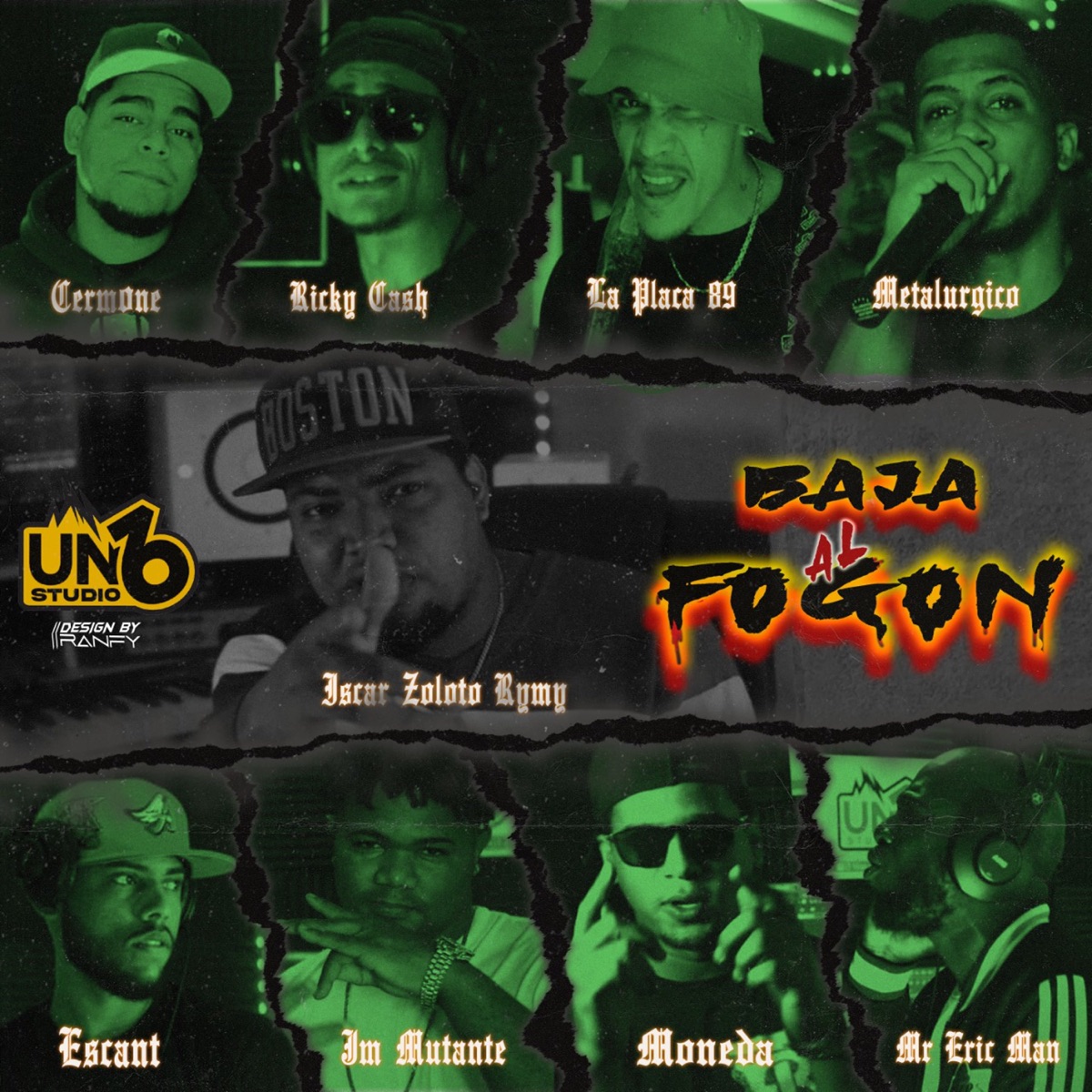 Baja al Fogon (feat. Mr. Eric Man, Moneda, Cermone, Escant, La Placa 89, Ricky Ckash, Uno Seis Music & Danidrvms) - Single by Iscar Zoloto Rymy, Metalurgico & Jm Mutante album cover