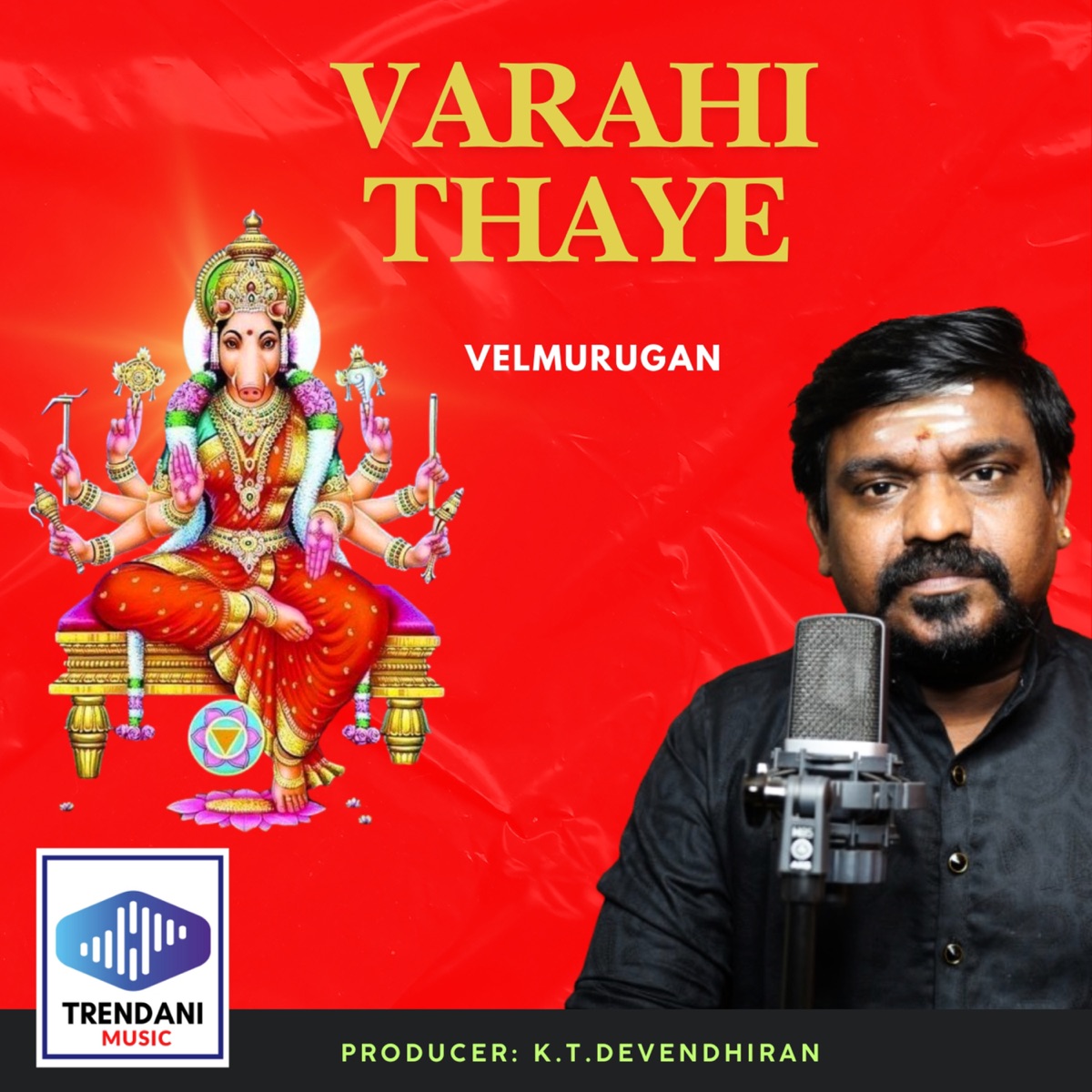 Varahi Thaye - Single by Velmurugan, Kavinger Mukilan & Kanmani Raja album cover