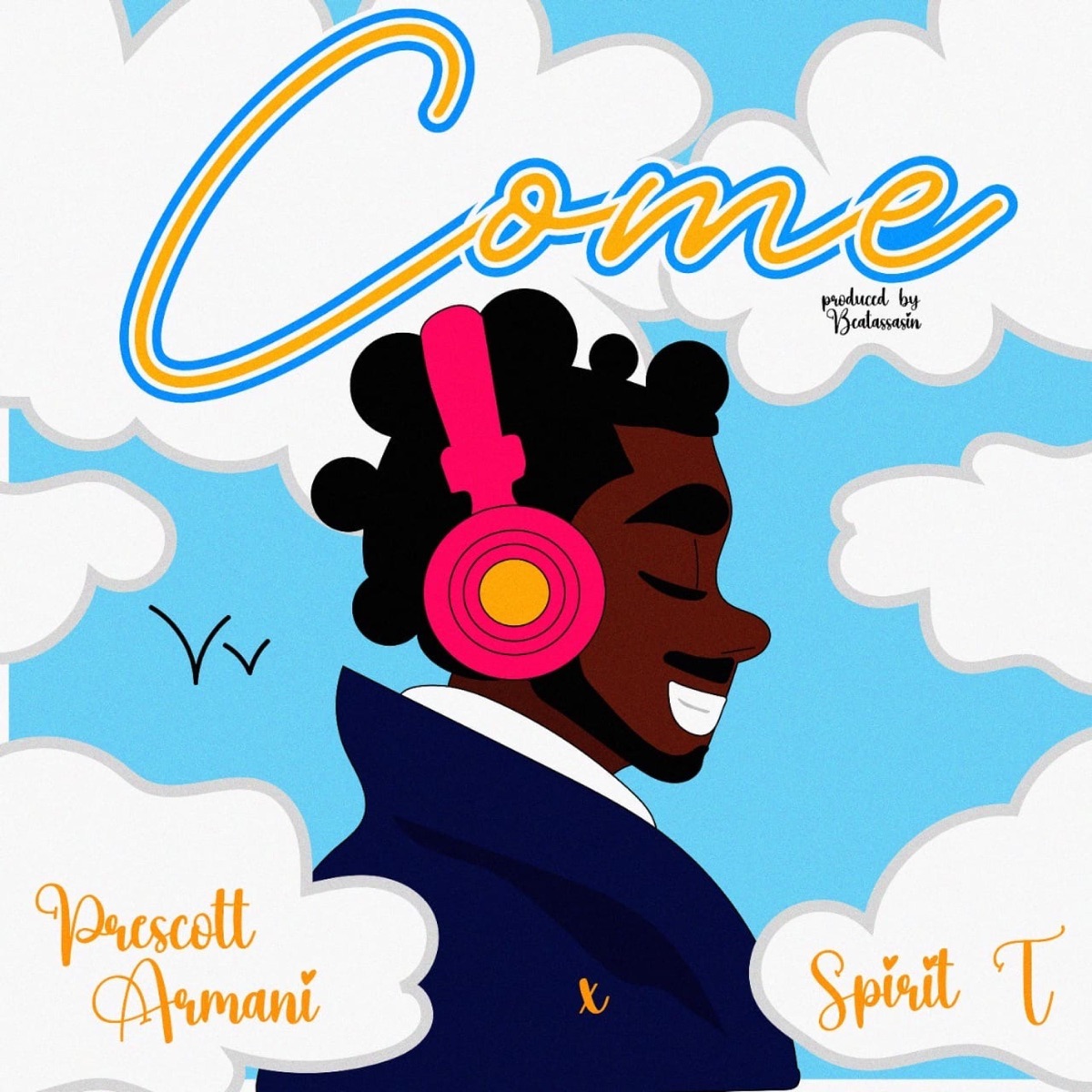 Come (feat. Spirit-T) - Single by Prescott Armani album cover