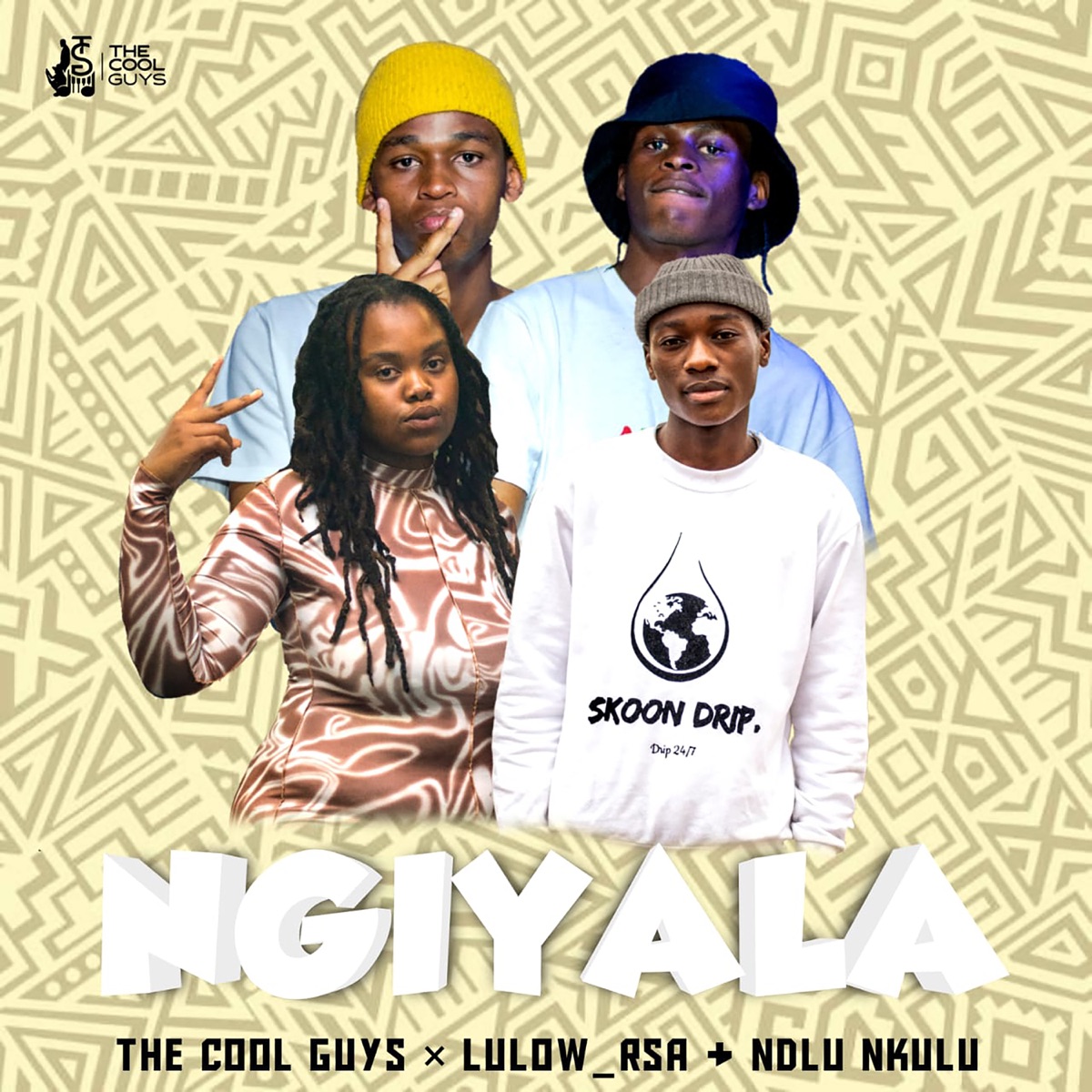 Ngiyala (Radio Edit) [feat. LulowRSA & Ndlu nkulu] - Single by The Cool Guys album cover