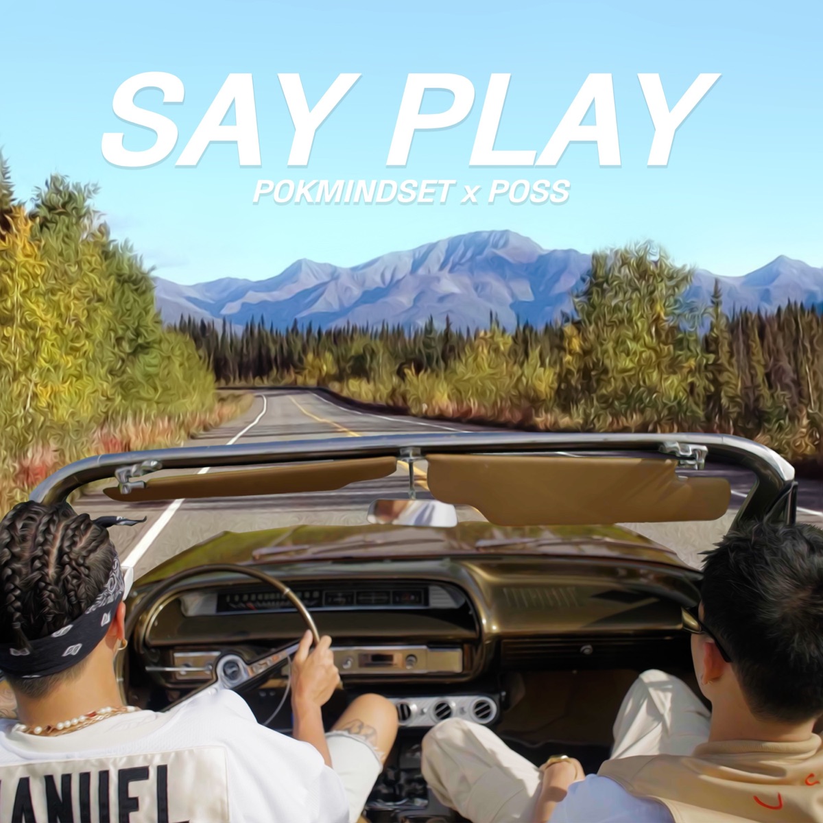 Say Play - Single by POKMINDSET & POSS album cover