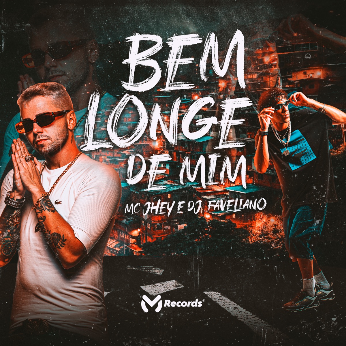Bem Longe de Mim - Single by Mc Jhey & DJ Faveliano album cover