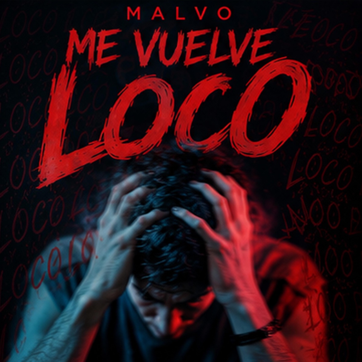 Me Vuelve Loco - Single by Malvo album cover