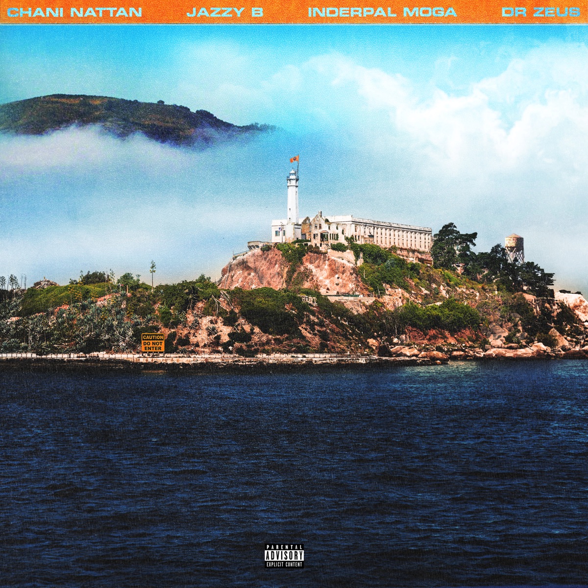 Alcatraz - Single by Chani Nattan, Dr Zeus, Inderpal Moga & Jazzy B album cover