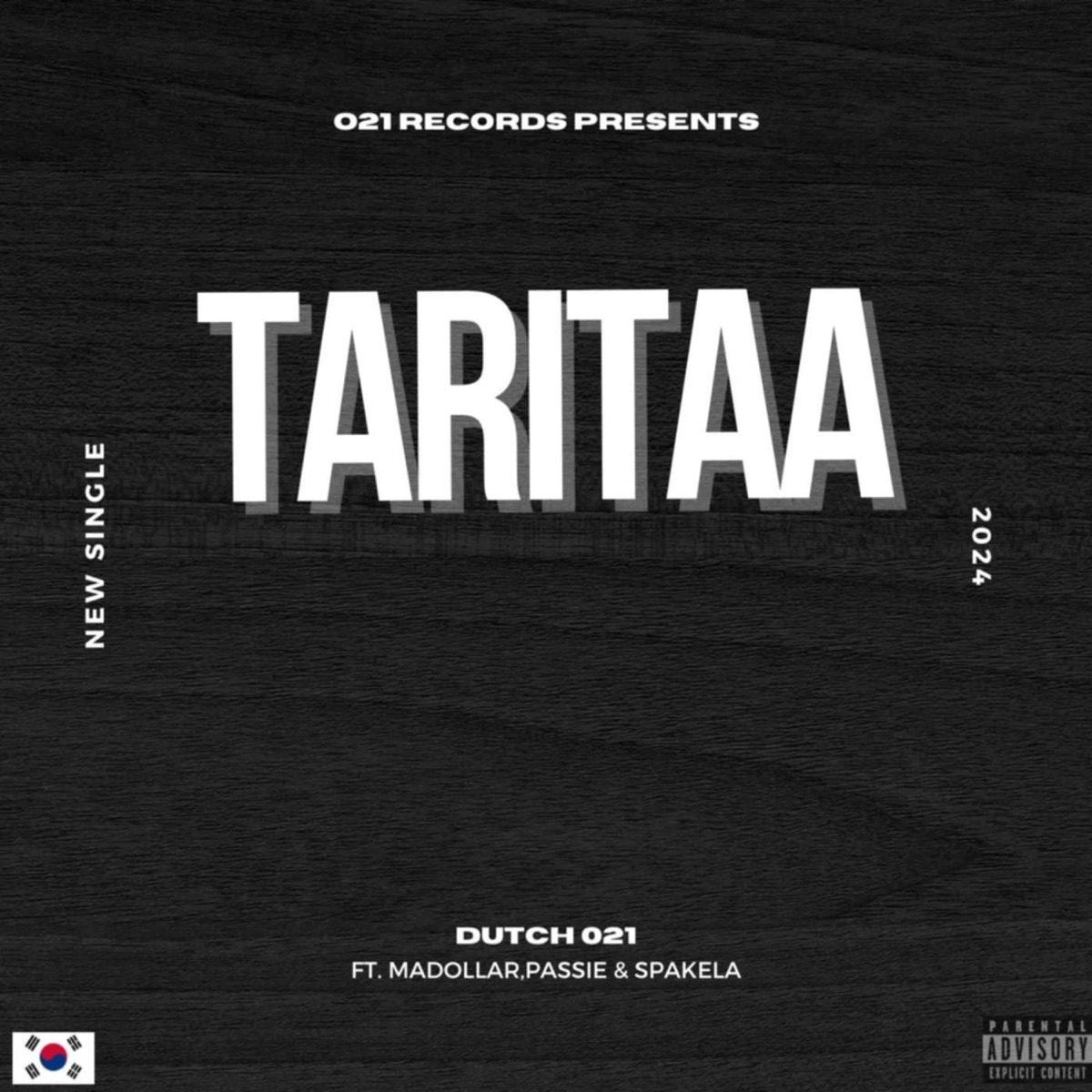 Taritaa (feat. Madollar, Passie & Spakela) - Single by Dutch 021 album cover