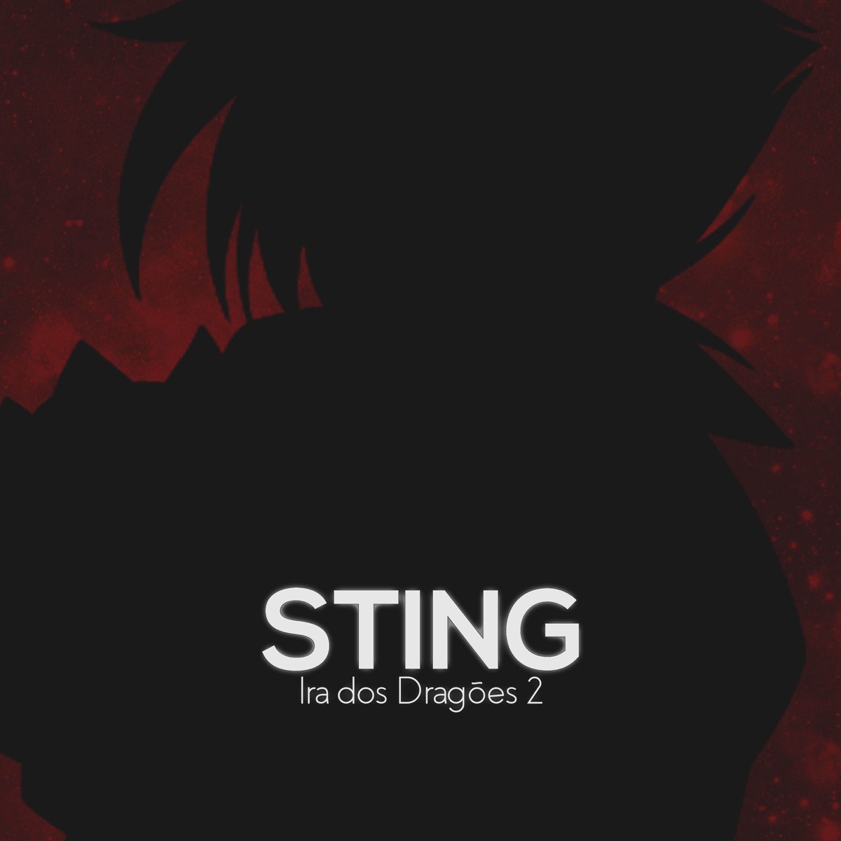 Ira dos Dragões 2 | Issei, Natsu, Hiei - Single by Sting Raps album cover