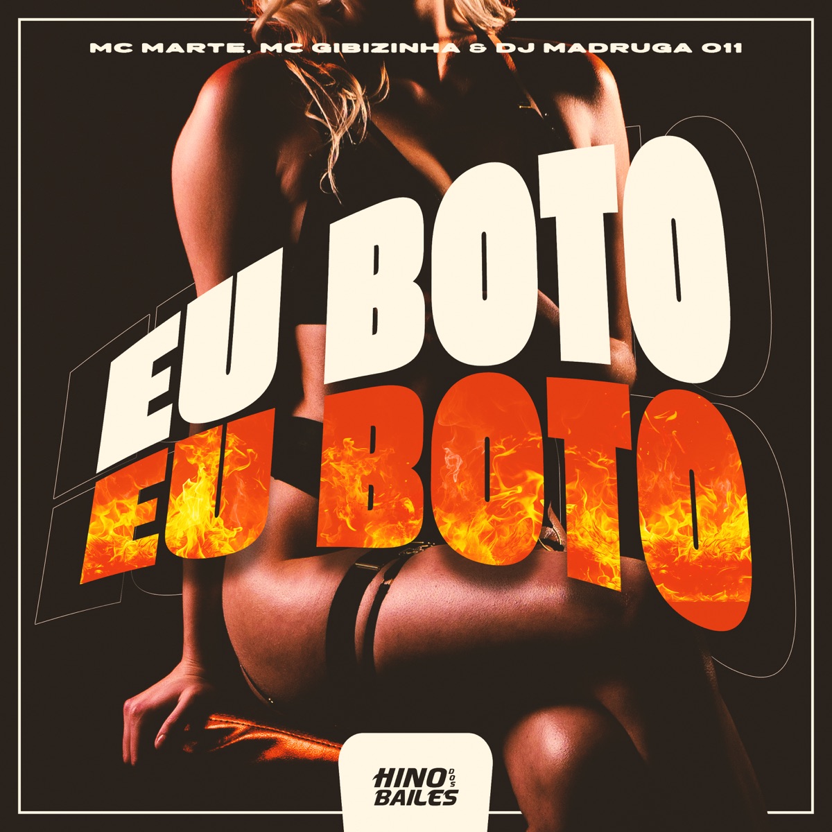 Eu Boto Eu Boto - Single by Mc Marte & MC Gibizinha album cover
