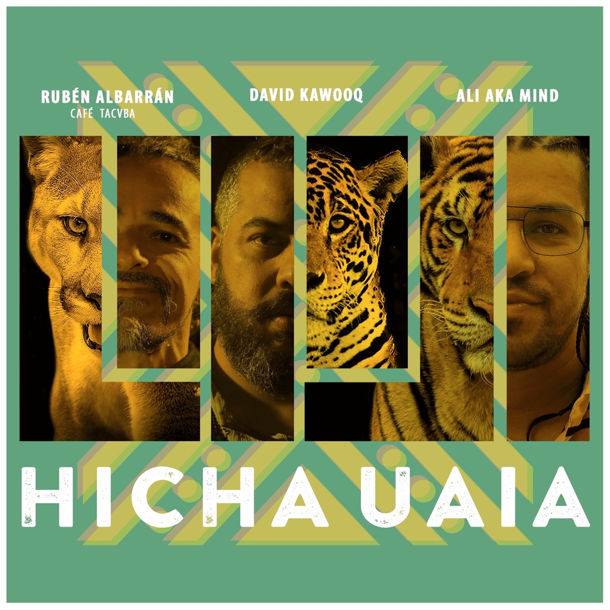 Hicha Uaia - Single by David Kawooq, Ali Aka Mind & Rubén Albarrán album cover