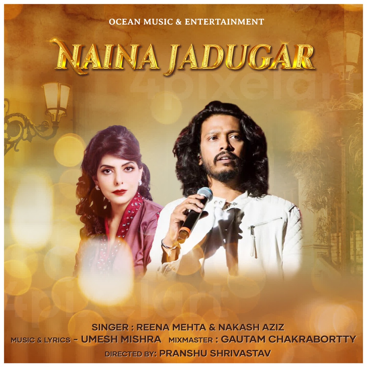 Naina Jadugar - Single by Reena Mehta & Nakash Aziz album cover