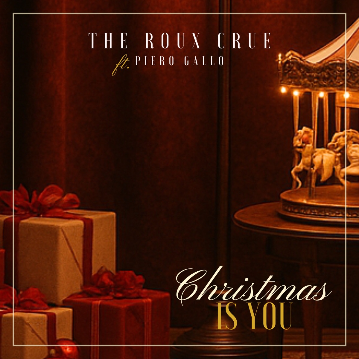 Christmas Is You (feat. Piero Gallo) - Single by The Roux Crue album cover