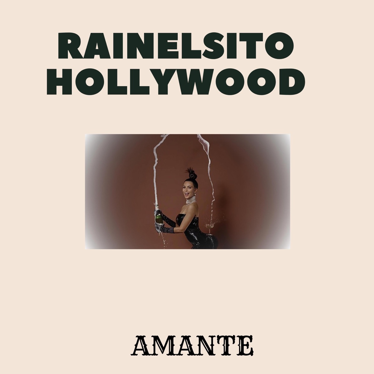 AMANTE - Single by Rainelsito Hollywood album cover