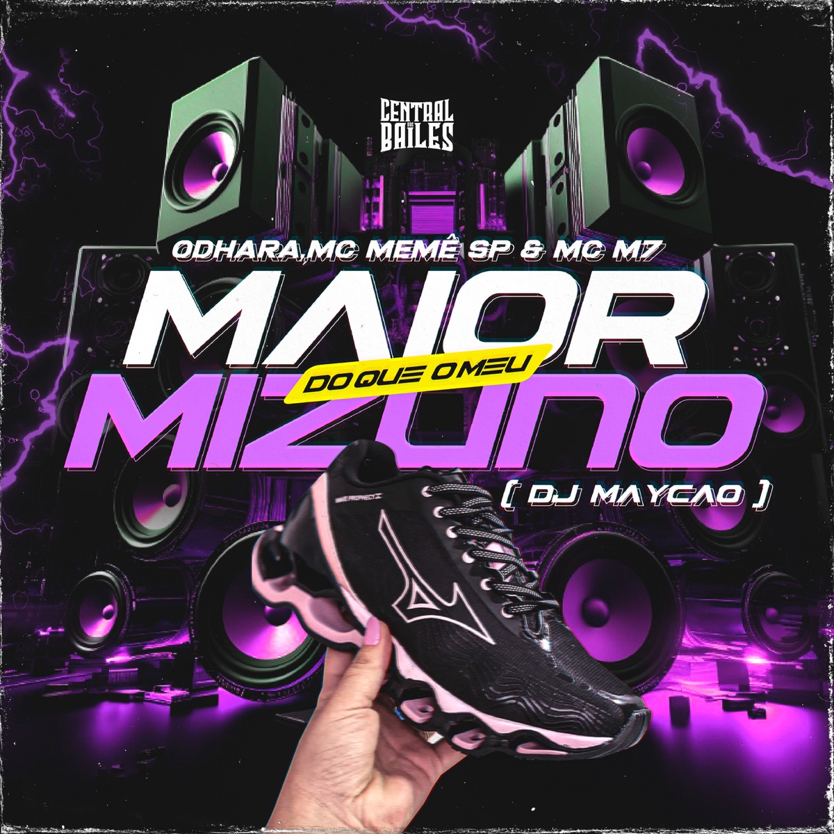 Maior Do Que O Meu Mizuno (feat. Mc M7) - Single by DJ Maycao, Odhara & MC Memê SP album cover