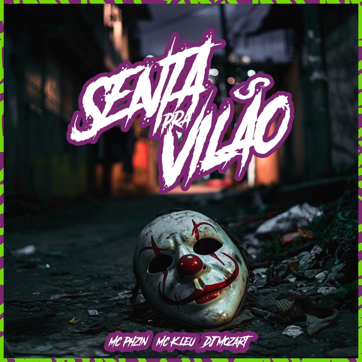 Senta pra vilão - Single by Mc Phzin, Dj Mozart & Mc K´Leu album cover