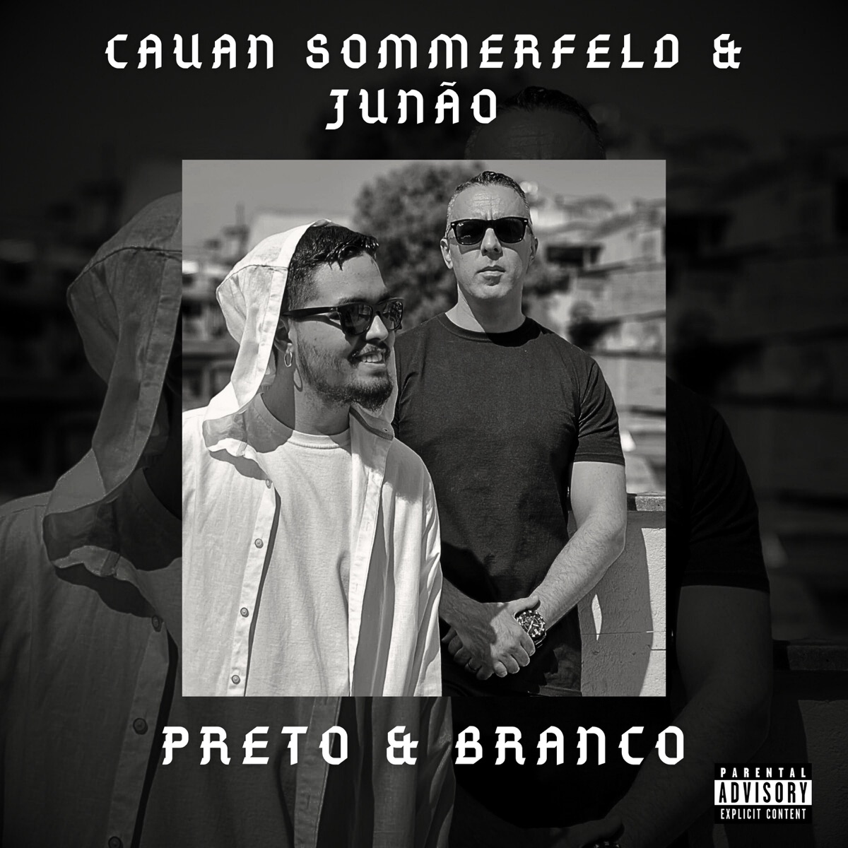 Preto & Branco by Cauan Sommerfeld & Junão album cover