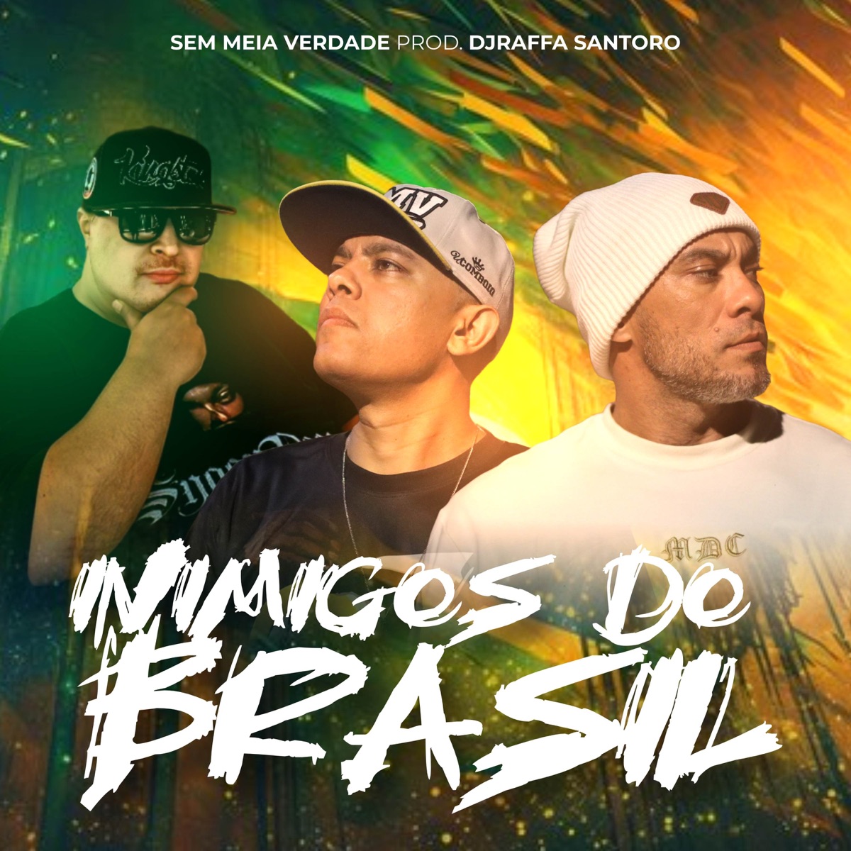 Inimigos do Brasil (feat. Rhamon THL & Rud) - Single by Sem Meia Verdade album cover
