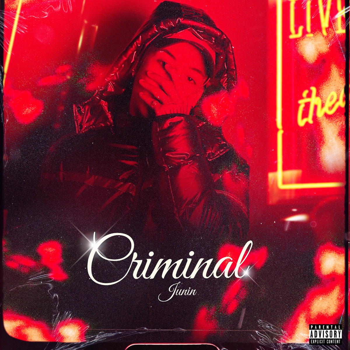Criminal - Single by JUNIN album cover