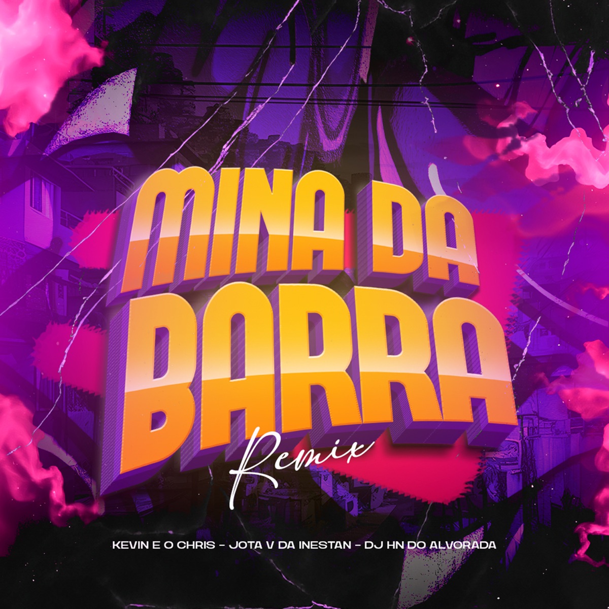 Mina Da Barra (Remix) - Single by MC Kevin O Chris, Dj Jota V da Inestan & Dj Hn do Alvorada album cover