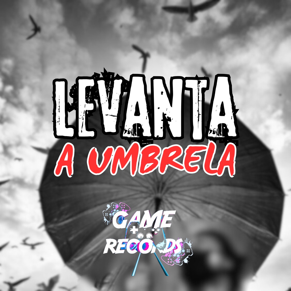 Levanta a Umbrela - Single by Mc Rd, DJ GHC & Game Records album cover