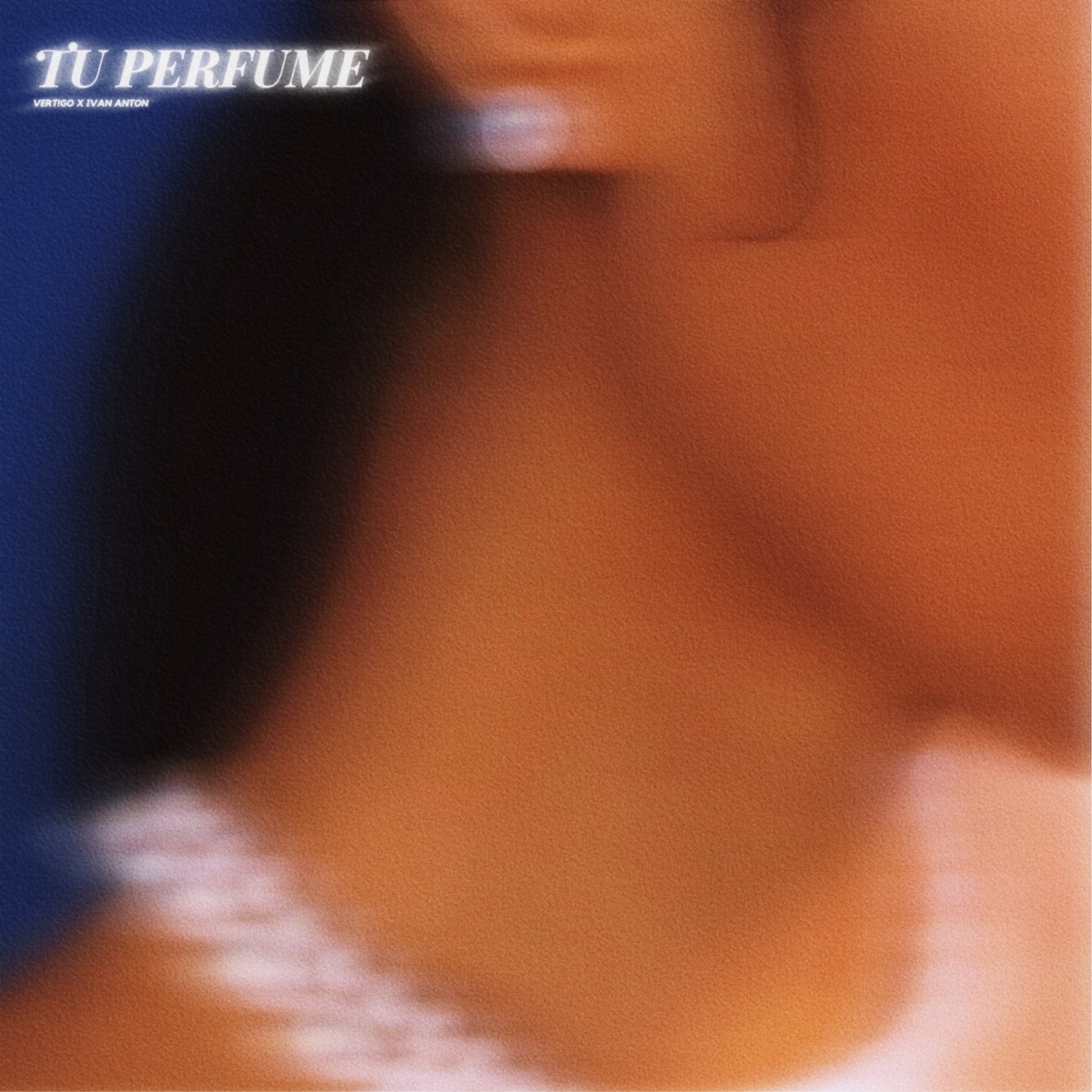 Tu Perfume - Single by VERT!GO & Ivan Anton album cover