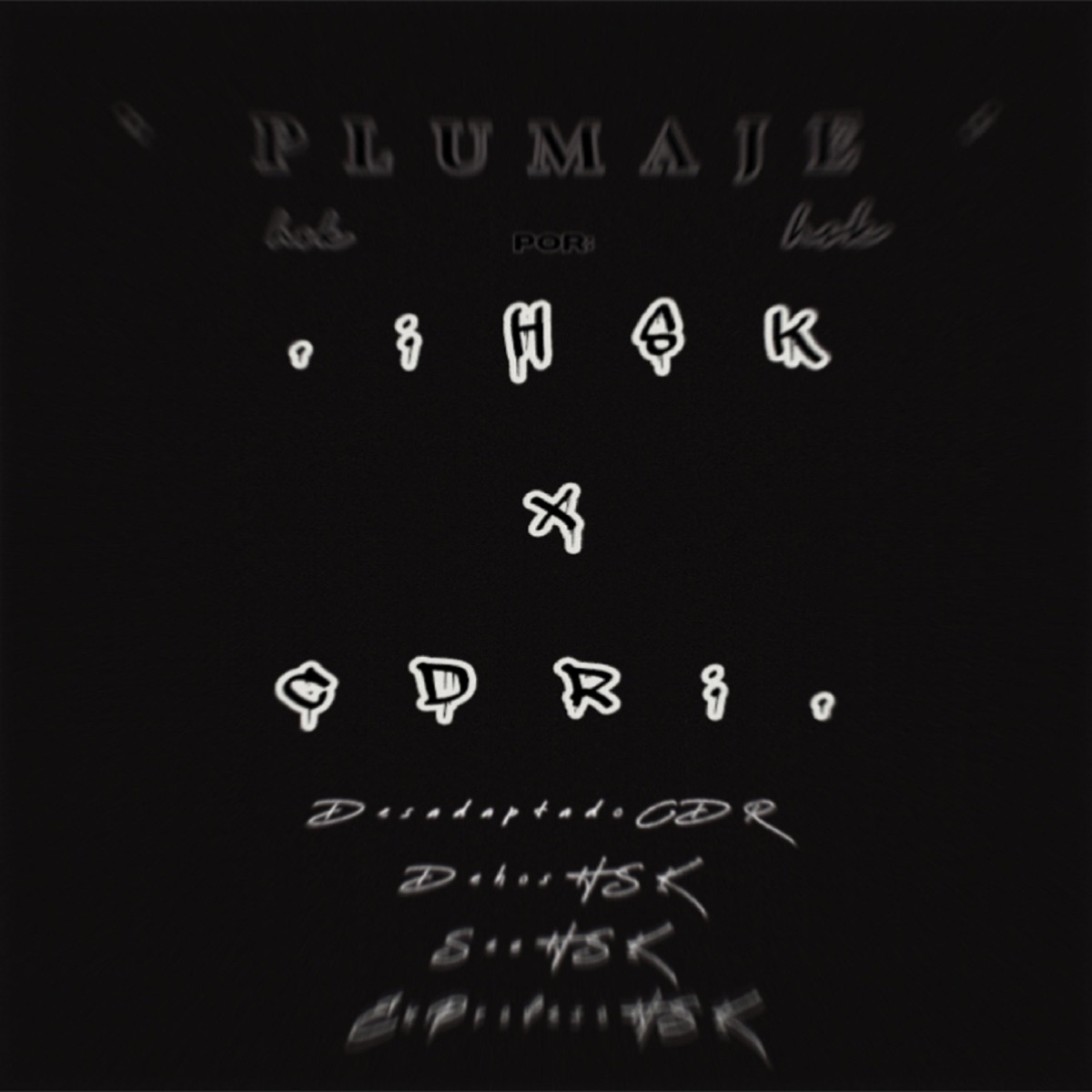 Plumaje (feat. DesadaptadoCDR, DehosHSK, SEEHSK & ExProfesoHSK) - Single by ExPresion Callejera album cover
