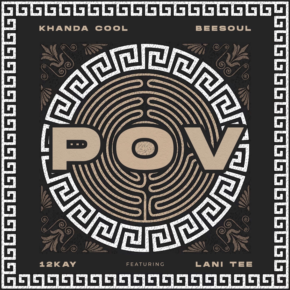 POV (feat. BeeSoul, Lani Tee & 12Kay) - Single by Khanda Cool album cover