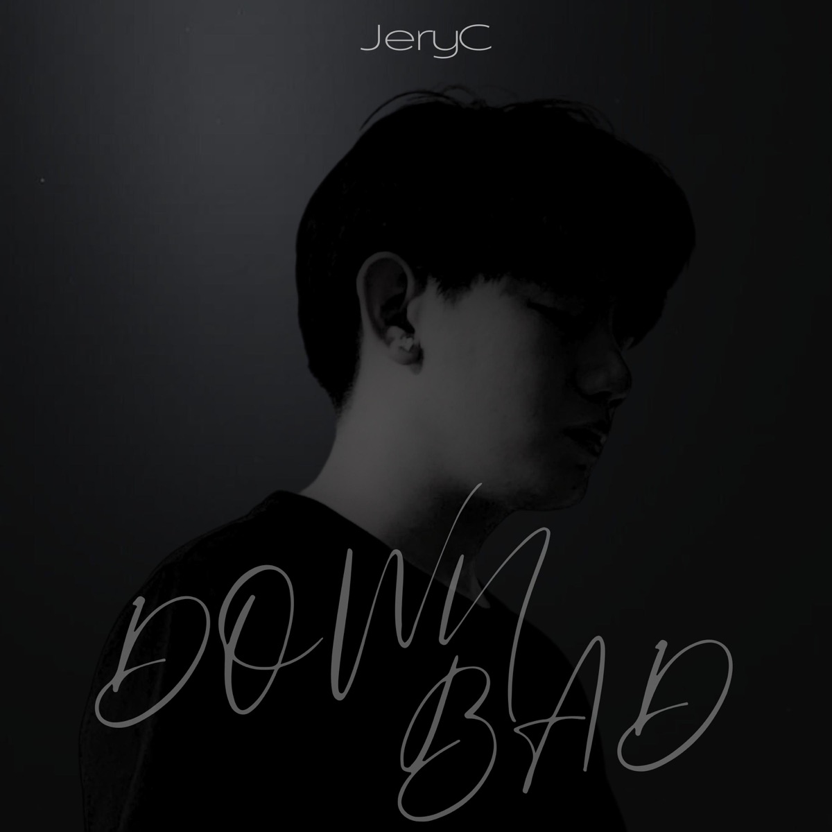 Down Bad - Single by JeryC album cover