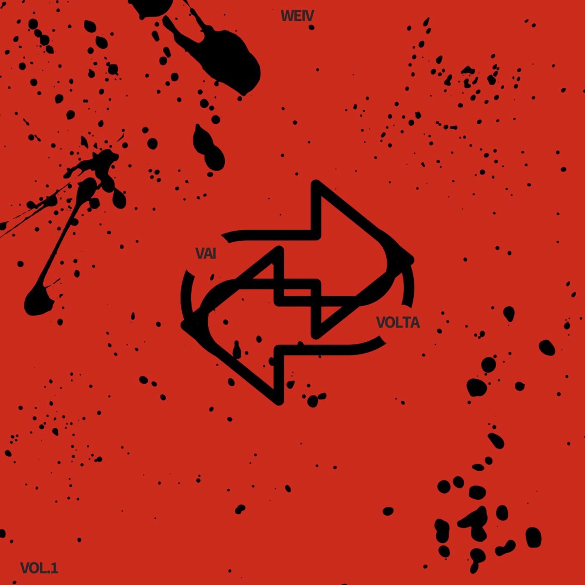 Vai & Volta - Single by Weiv album cover