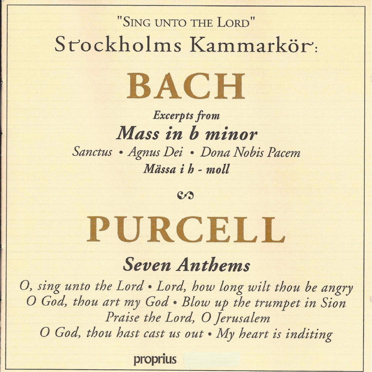 Sing Unto the Lord by Stockholm Chamber Choir & Drottningholm Baroque Ensemble album cover