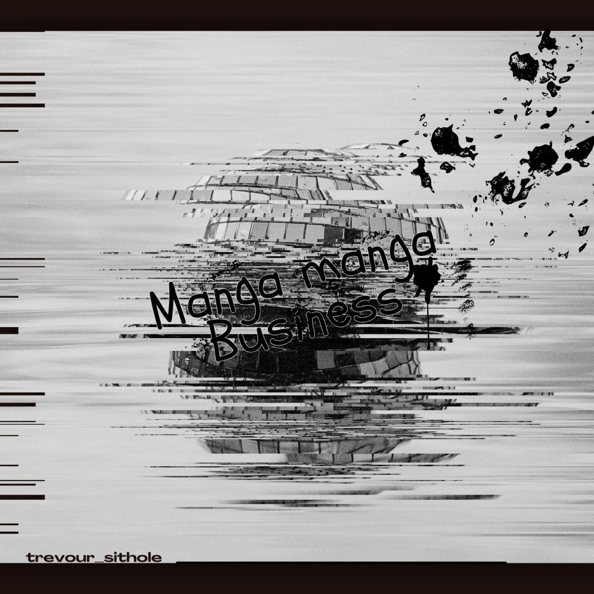 Manga Manga Business - Single by Trevour_Sithole & TCM album cover