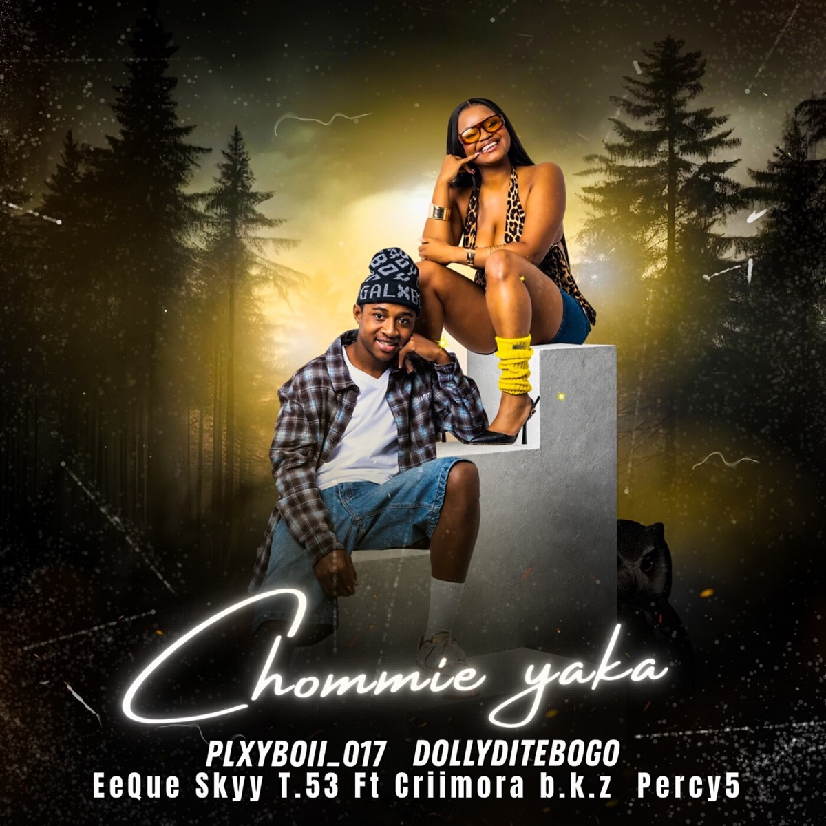Chommie yaka (feat. Criimora b.k.z & Percy 5) - Single by PLXYBOII_017, Dolly Ditebogo, EeQue & Skyy T.53 album cover