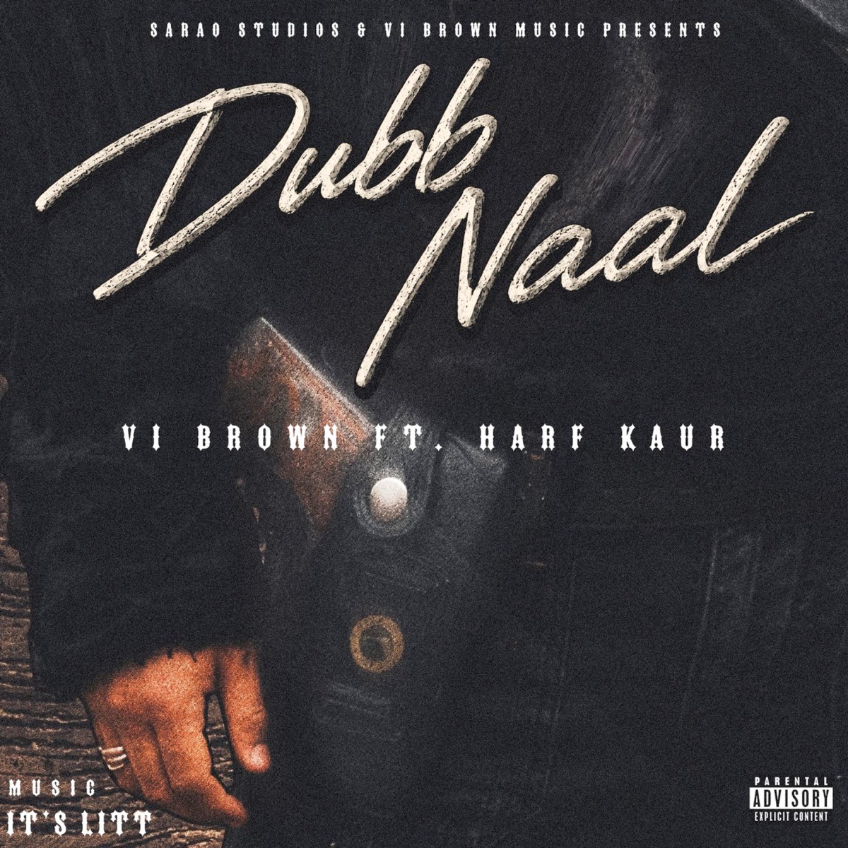 Dubb Naal - Single by Vi Brown, Harf Kaur & Its Litt album cover