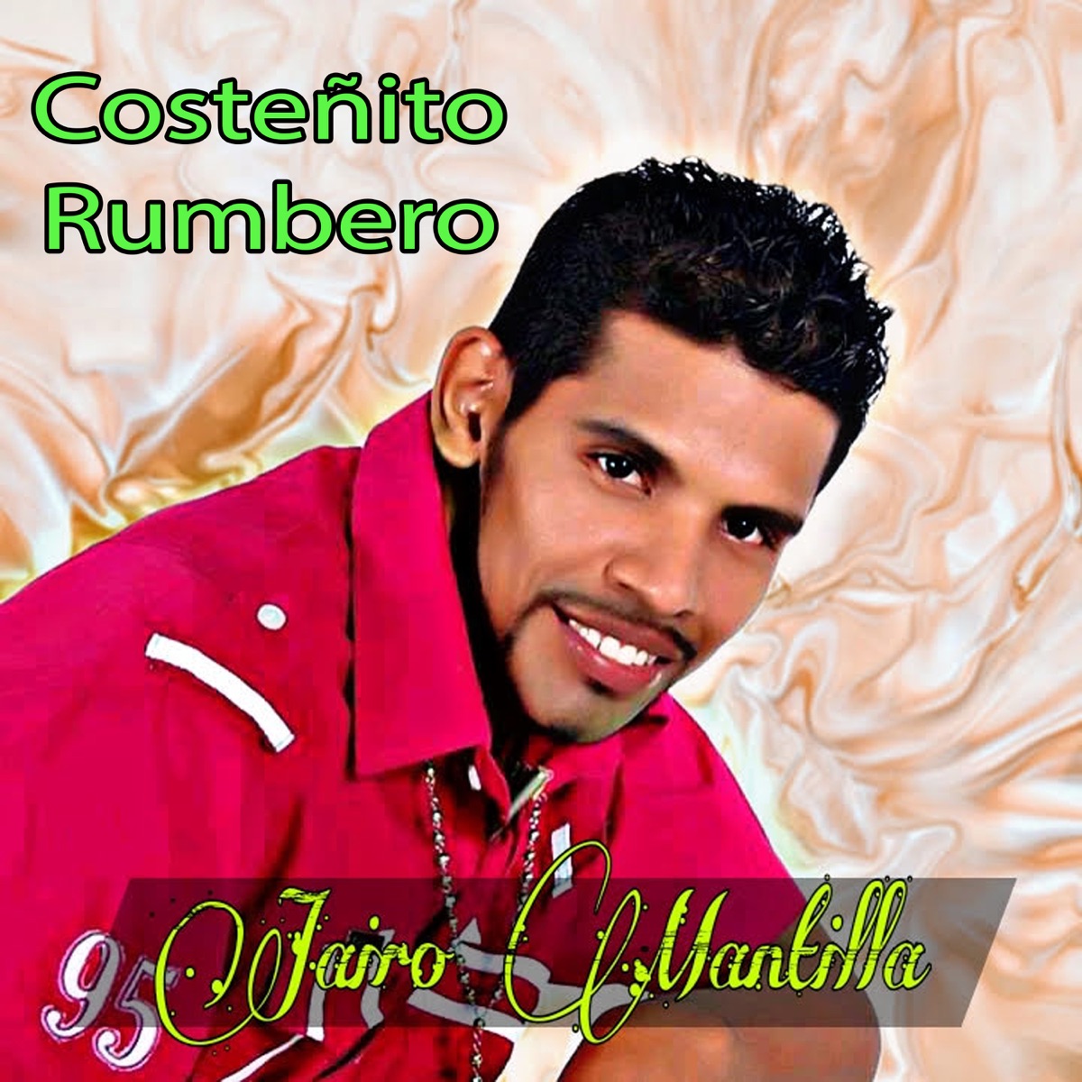 Costeñito Rumbero - Single by Jairo Mantilla album cover