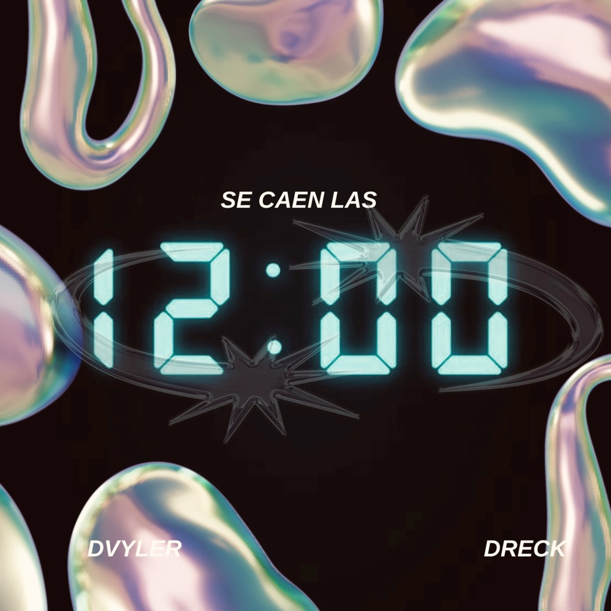 Se Caen Las 12 - Single by Dreck & Dvyler album cover