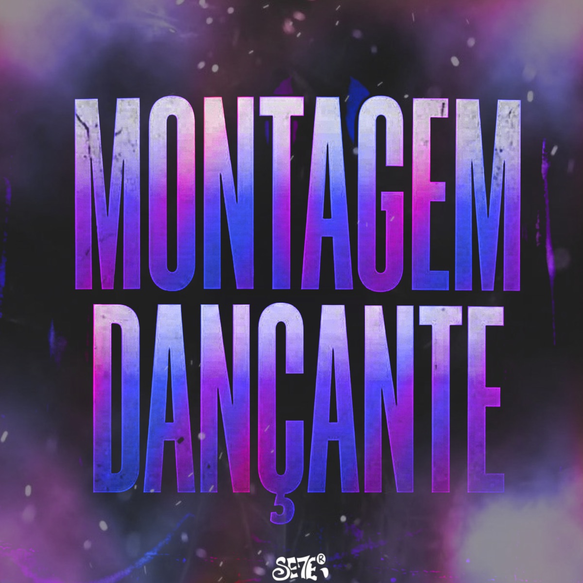 MONTAGEM DANÇANTE - Single by DJ Kaique wr & Se7e album cover