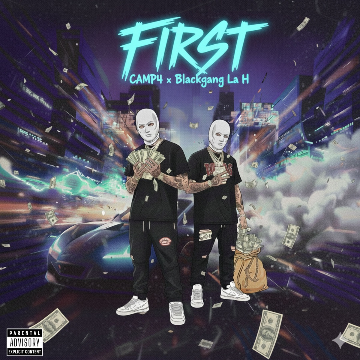 First - Single by CAMP4 & Blackgang La H album cover