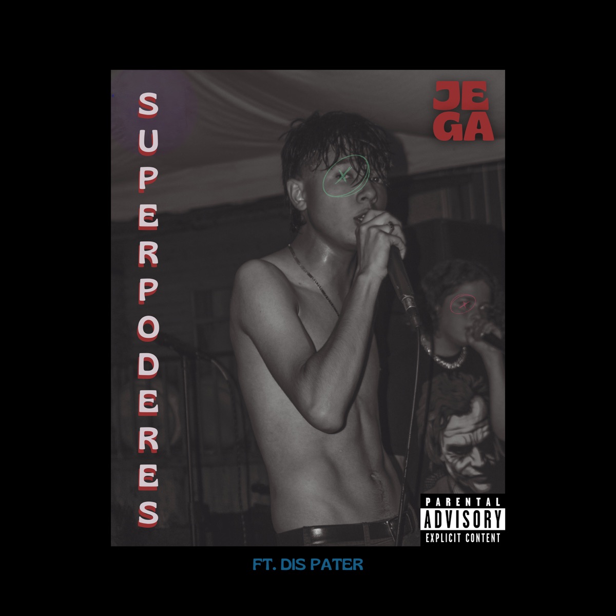 Superpoderes (feat. Dis Pater) - Single by JE GA album cover