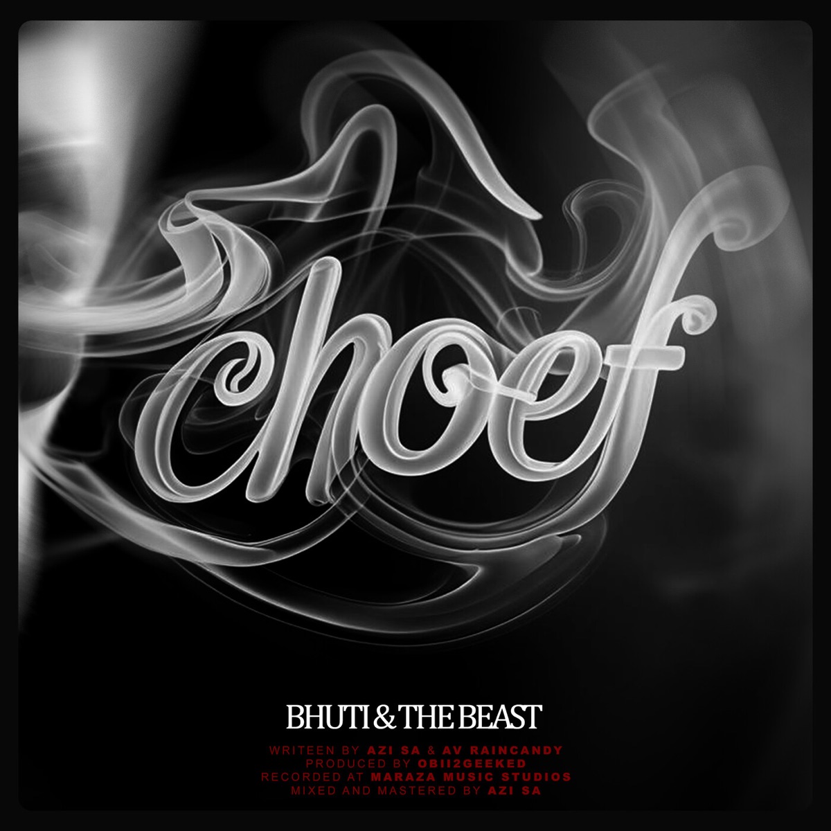 CHOEF - Single by Bhuti & The Beast album cover