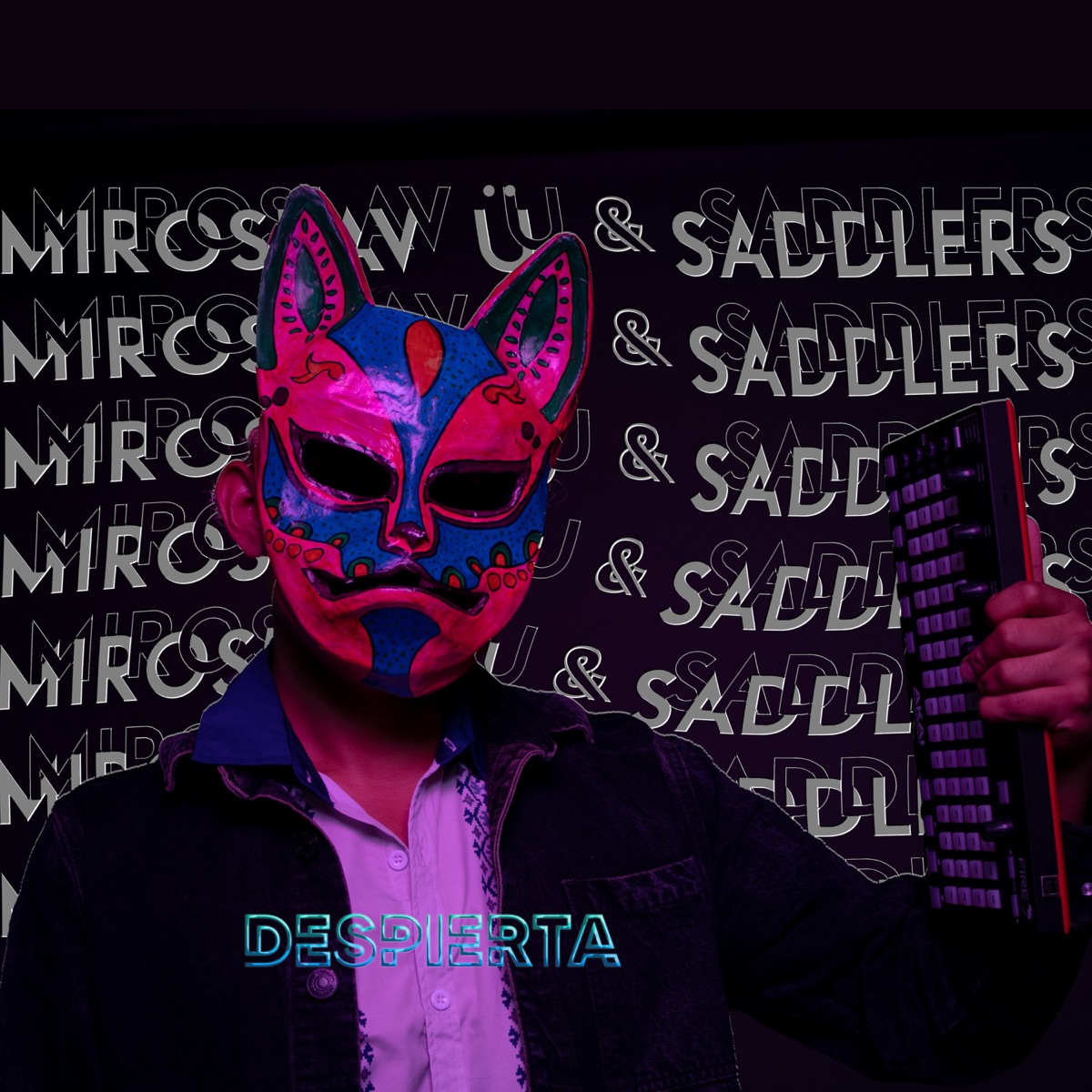 Despierta - Single by MIROSLAV Ü & Saddlers album cover