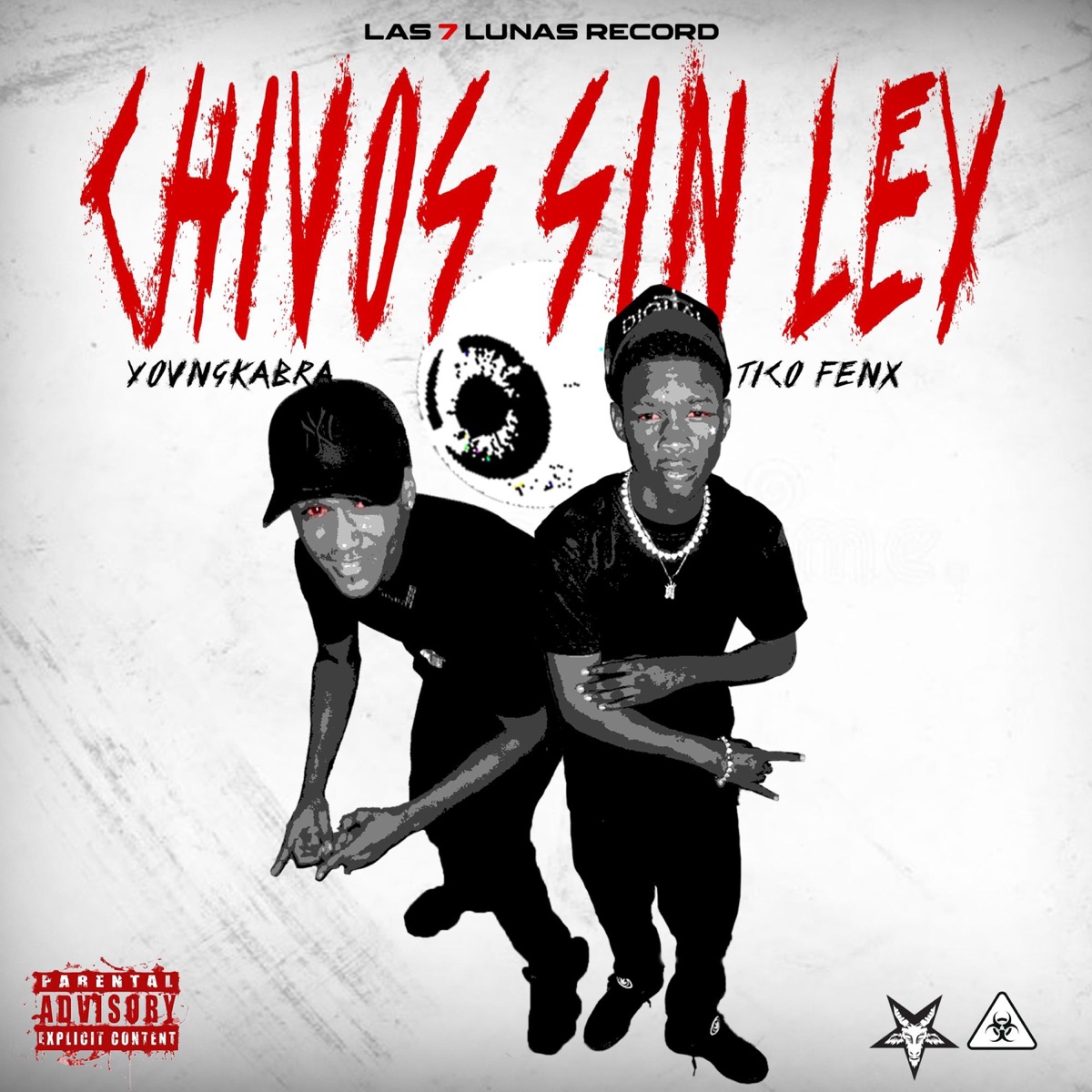 CHIVOS SIN LEY by Yovngkabra album cover