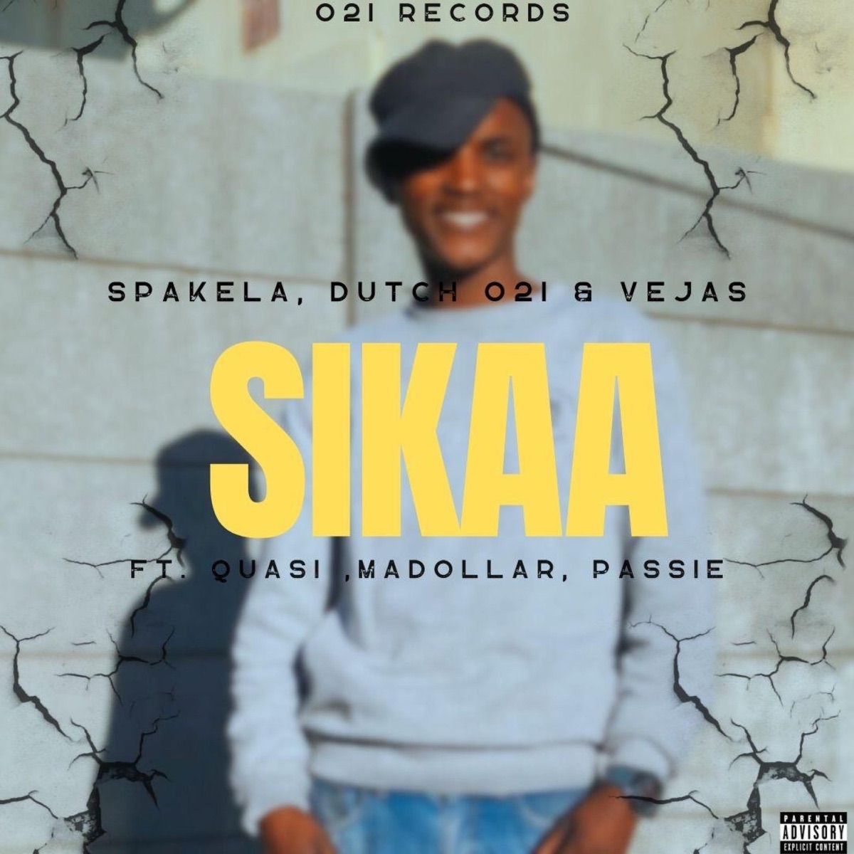 Sikaa (feat. Dutch 021, Vejas, Quasi, Madollar & Passie) - Single by Spakela album cover