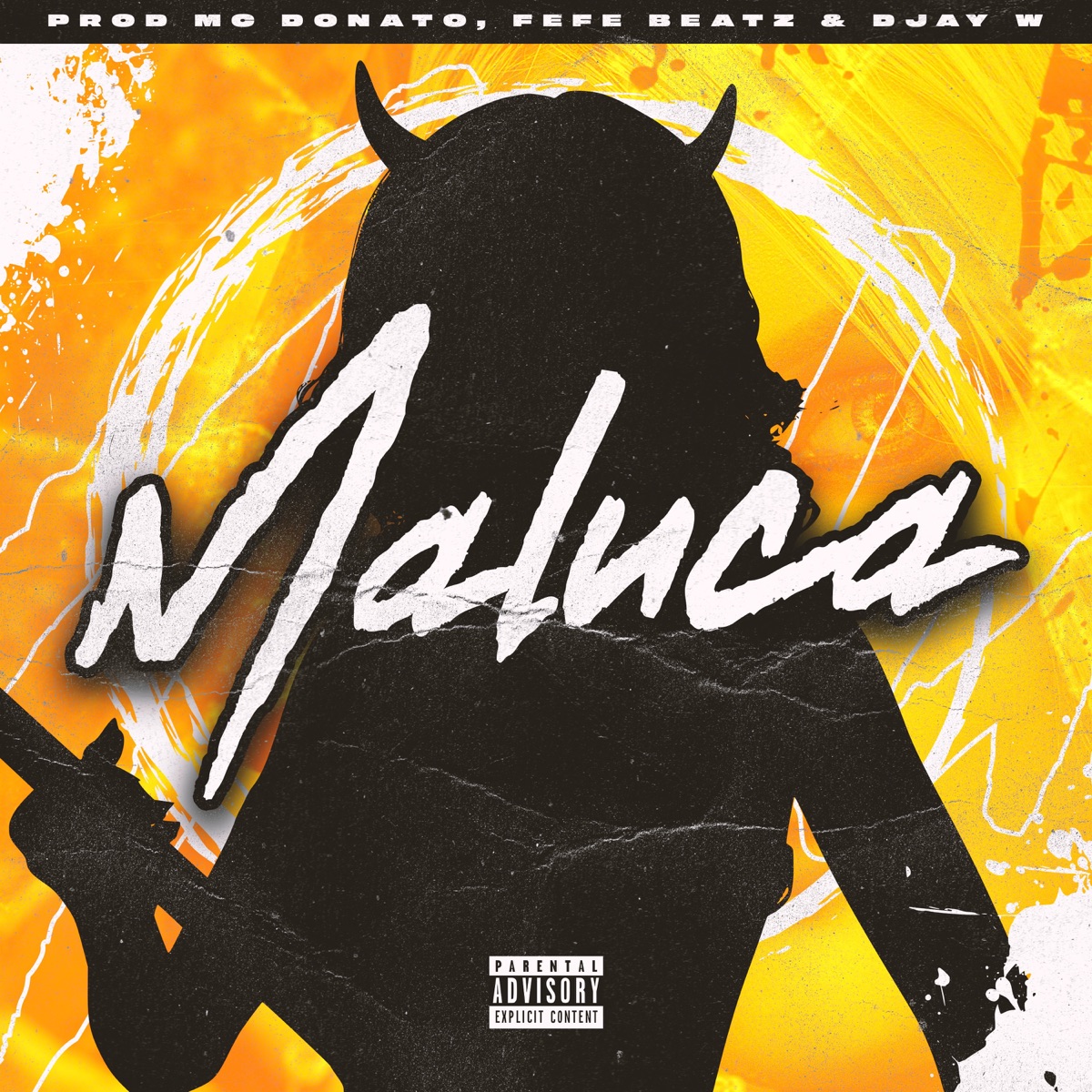 Maluca - Single by Mc Donato, Fefe Beatz & Djay W album cover